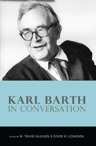 Karl Barth in Conversation cover