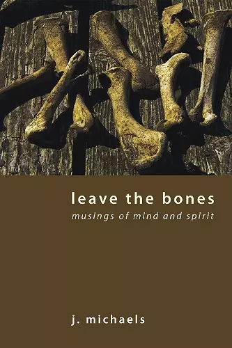 Leave the Bones cover