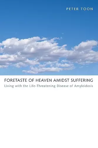 Foretaste of Heaven amidst Suffering cover