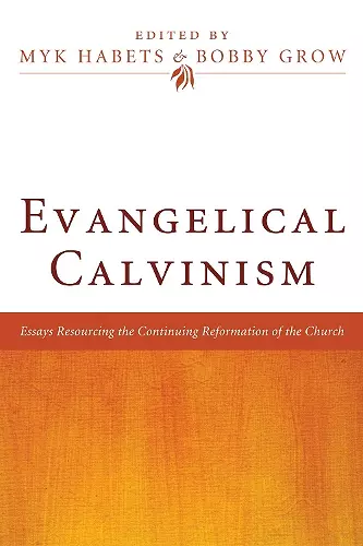 Evangelical Calvinism cover