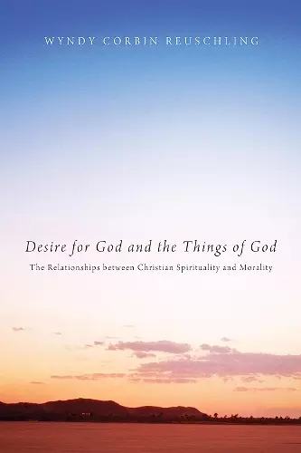 Desire for God and the Things of God cover