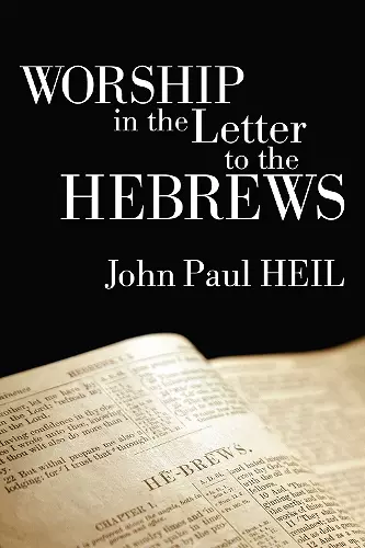 Worship in the Letter to the Hebrews cover