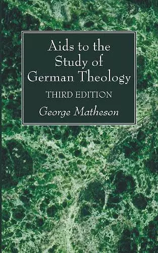 AIDS to the Study of German Theology, 3rd Edition cover