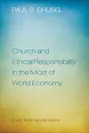 Church and Ethical Responsibility in the Midst of World Economy cover