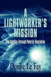 A Lightworker's Mission cover