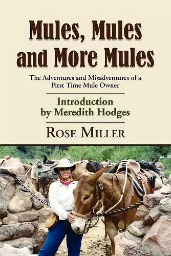 Mules, Mules and More Mules cover