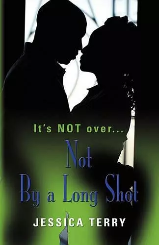 Not By a Long Shot cover