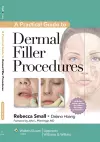 A Practical Guide to Dermal Filler Procedures cover