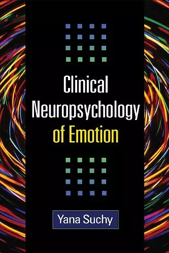 Clinical Neuropsychology of Emotion cover