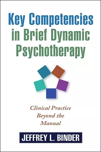 Key Competencies in Brief Dynamic Psychotherapy cover