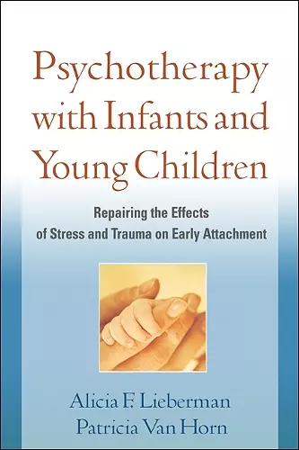 Psychotherapy with Infants and Young Children cover