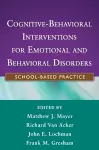 Cognitive-Behavioral Interventions for Emotional and Behavioral Disorders cover