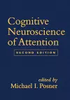 Cognitive Neuroscience of Attention, Second Edition cover