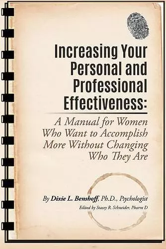 Increasing Your Personal and Professional Effectiveness cover