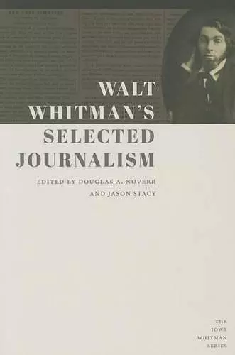 Walt Whitman's Selected Journalism cover