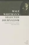 Walt Whitman's Selected Journalism cover