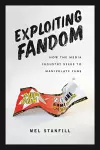 Exploiting Fandom cover
