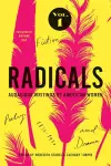 Radicals, Volume 1: Fiction, Poetry, and Drama cover