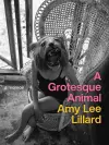 A Grotesque Animal cover