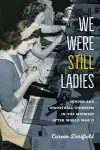 We Were Still Ladies cover