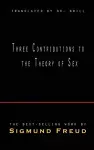 Three Contributions to the Theory of Sex cover