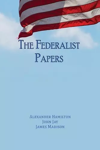 The Federalist Papers cover