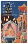 In the City of Gold and Silver cover