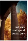 The Story of Asbury Theological Seminary cover