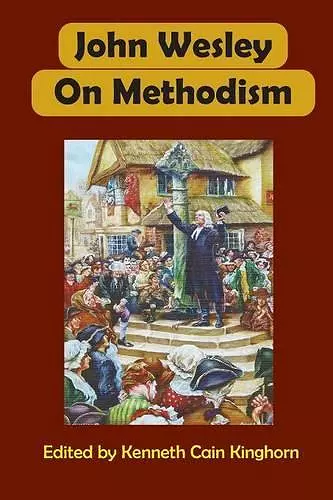 John Wesley on Methodism cover