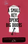 A Small Key Opens Big Doors: 50 Years of Amazing Peace Corps Stories cover