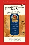 How To Shit Around the World, 2nd Edition cover