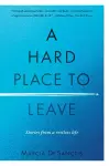 A Hard Place to Leave cover