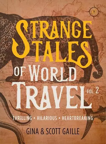 Strange Tales of World Travel, Volume 2 cover