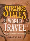 Strange Tales of World Travel, Volume 2 cover