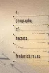 A Geography of Secrets cover