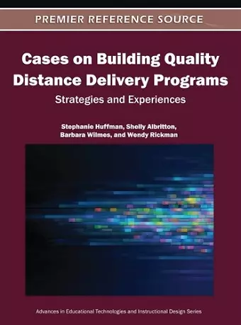 Cases on Building Quality Distance Delivery Programs cover