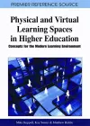 Physical and Virtual Learning Spaces in Higher Education cover