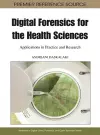 Digital Forensics for the Health Sciences cover