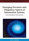 Emerging Pervasive and Ubiquitous Aspects of Information Systems cover