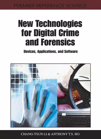 New Technologies for Digital Crime and Forensics cover