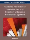 Managing Adaptability, Intervention, and People in Enterprise Information Systems cover