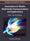 Innovations in Mobile Multimedia Communications and Applications cover