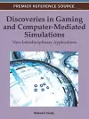 Discoveries in Gaming and Computer-Mediated Simulations cover