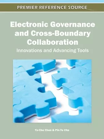 Electronic Governance and Cross-Boundary Collaboration cover