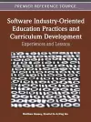 Software Industry-Oriented Education Practices and Curriculum Development cover