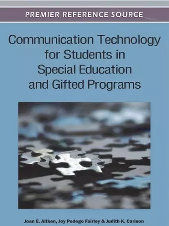 Communication Technology for Students in Special Education and Gifted Programs cover