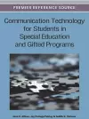 Communication Technology for Students in Special Education and Gifted Programs cover