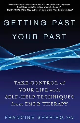 Getting Past Your Past cover