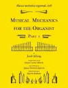 Musica mechanica organoedi / Musical mechanics for the organist, Part 1 cover