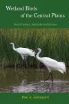 Wetland Birds of the Central Plains cover